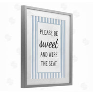 Lettered and Lined | Be Sweet & Wipe Seat