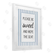 Lettered and Lined | Be Sweet & Wipe Seat
