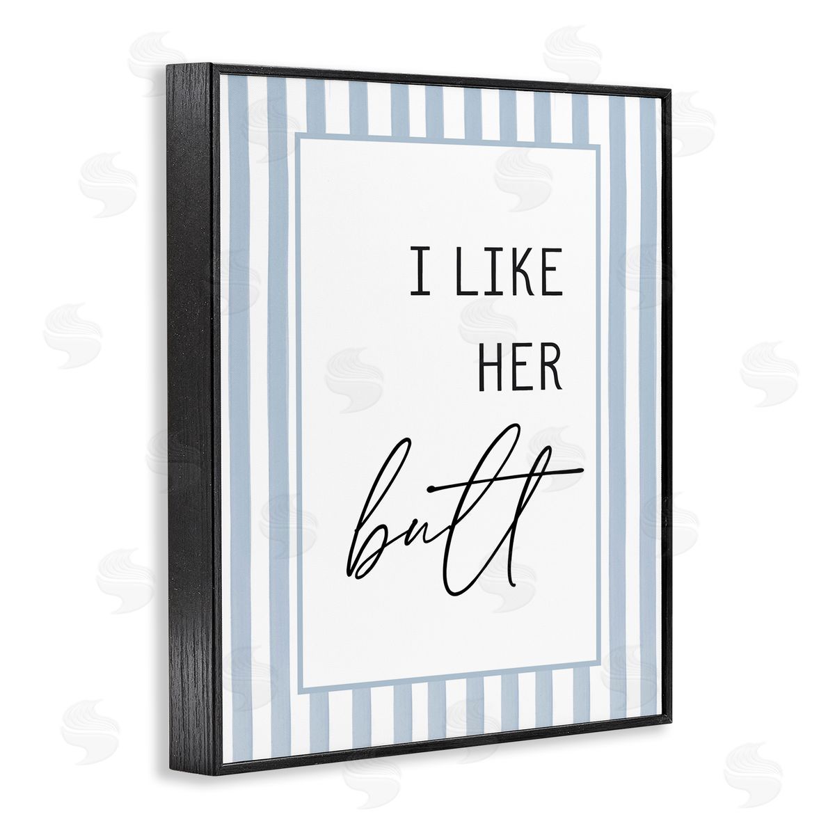 Lettered and Lined I Like Her Butt Stripes Canvas Wall Art Print