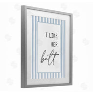 Lettered and Lined | I Like Her Butt Stripes