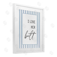 Lettered and Lined | I Like Her Butt Stripes