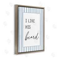 Lettered and Lined | I Like His Beard Stripes