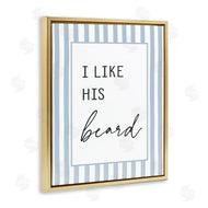 Lettered and Lined | I Like His Beard Stripes
