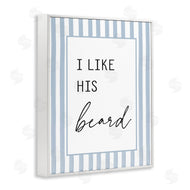 Lettered and Lined | I Like His Beard Stripes