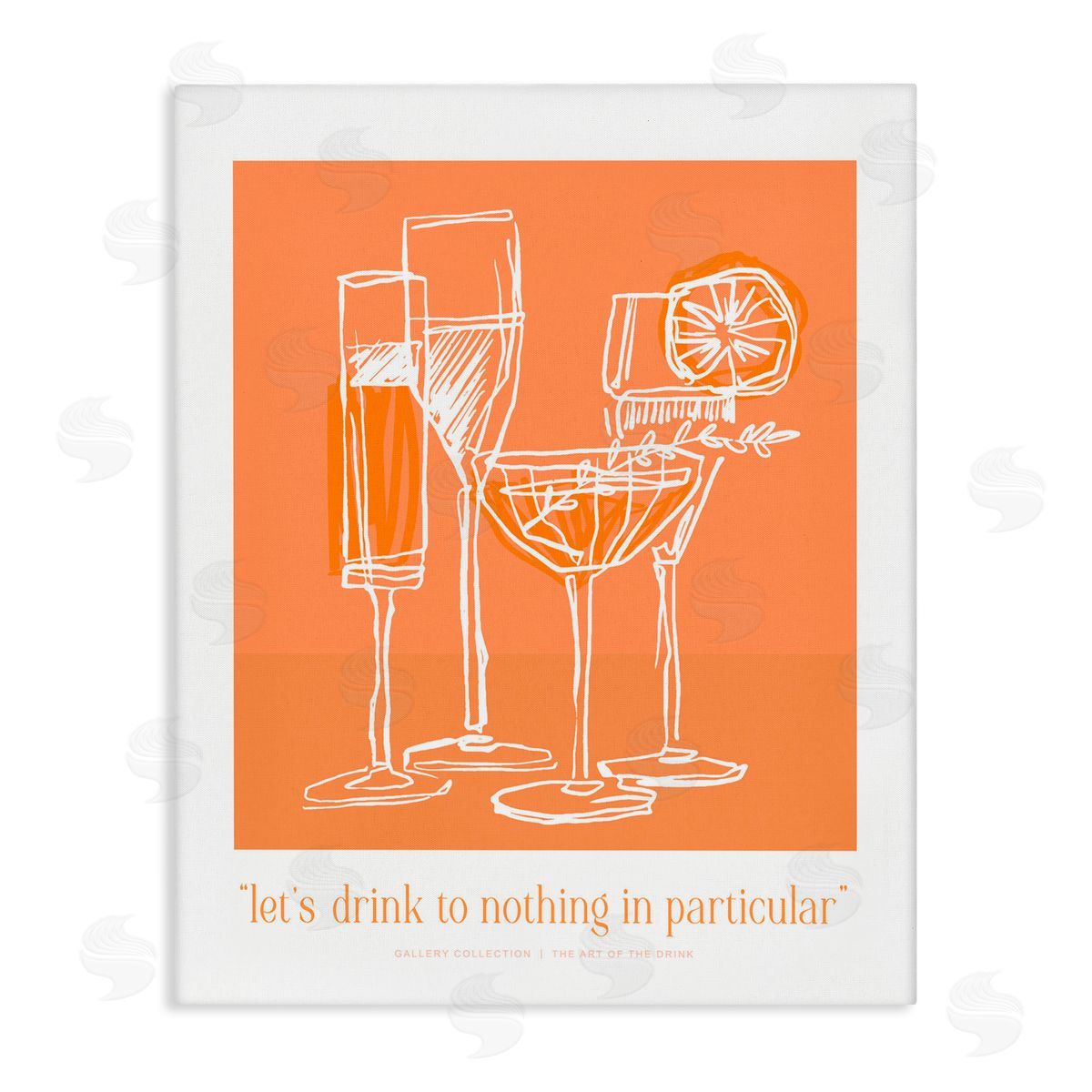 Lettered and Lined Orange Drink Toast Phrase Canvas Wall Art Print