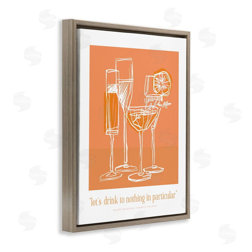 Lettered and Lined | Orange Drink Toast Phrase