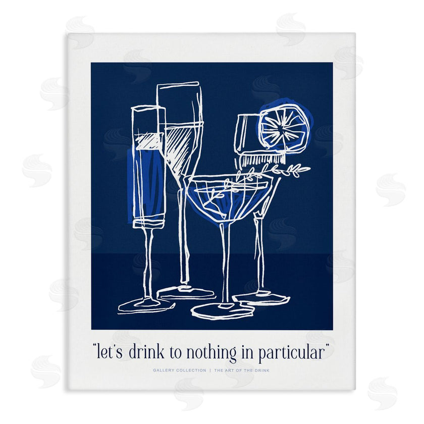 Lettered and Lined | Blue Drink Toast Phrase