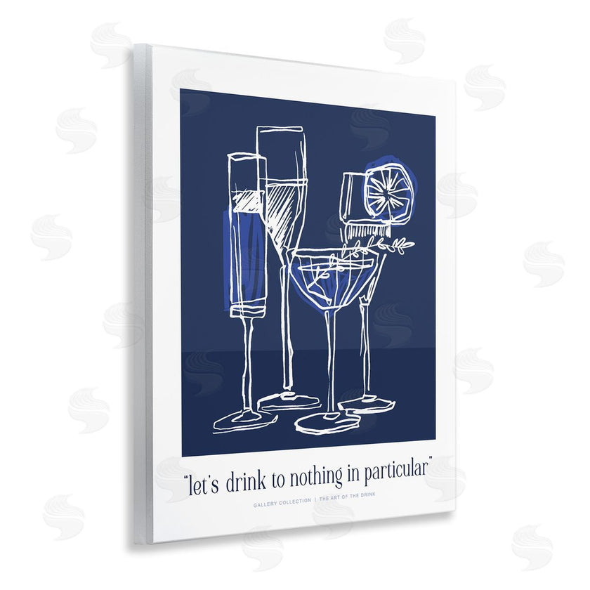 Lettered and Lined | Blue Drink Toast Phrase