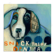 Stacy Milrany | Snack Thief Denier Dog