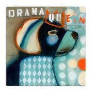 Stacy Milrany | Drama Queen Dog Humor