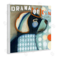 Stacy Milrany | Drama Queen Dog Humor