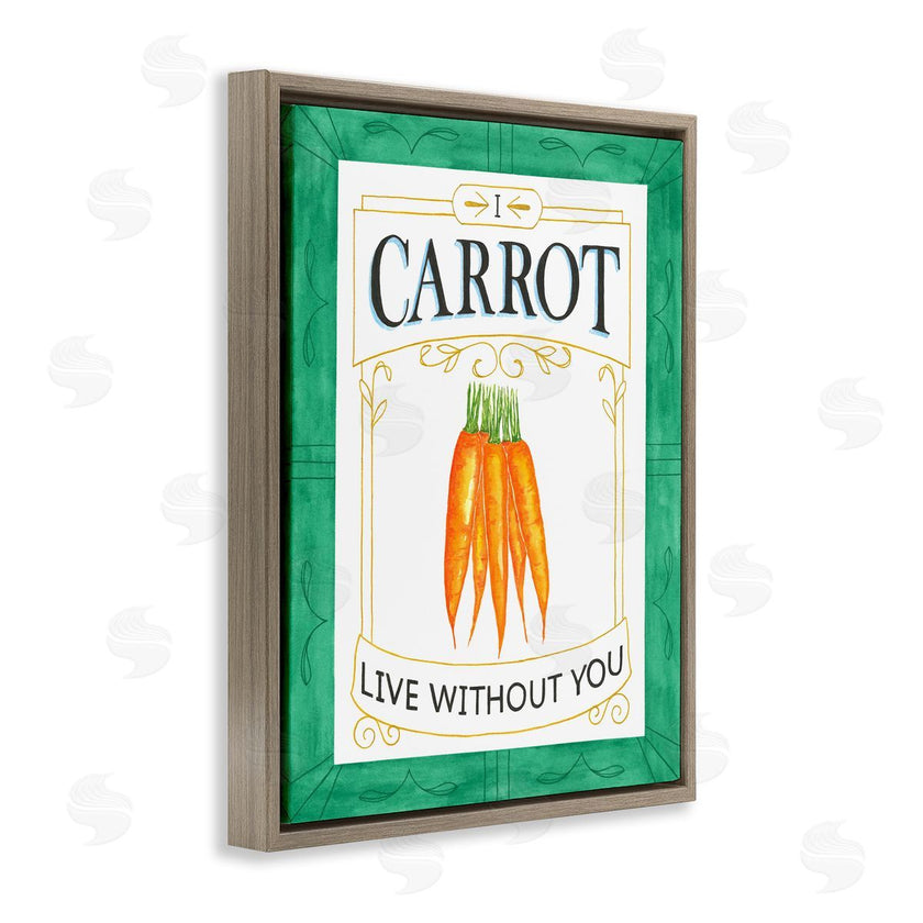 Lara Beeston | Carrot Live Without You Pun