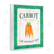 Lara Beeston | Carrot Live Without You Pun