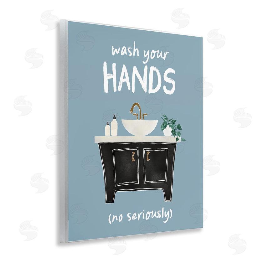 JJ Design House LLC | Wash Your Hands Seriously