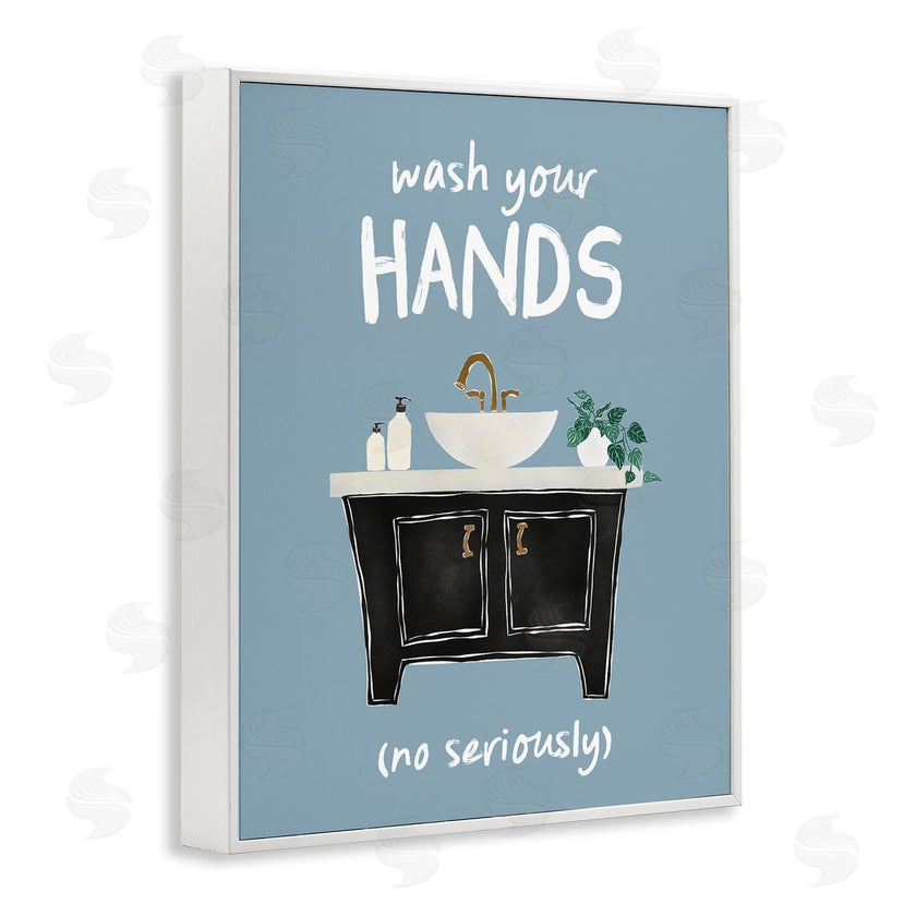 JJ Design House LLC | Wash Your Hands Seriously