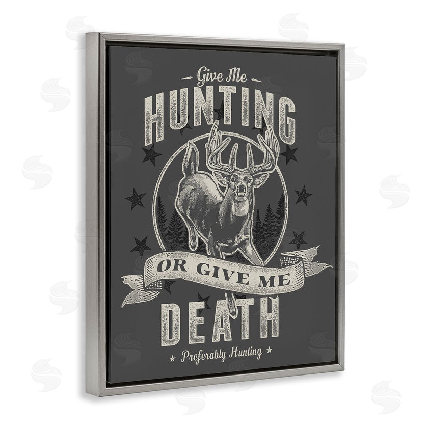 Jedco Brands, Inc. | Give Me Hunting Or Death
