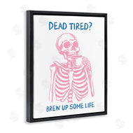 JJ Design House LLC | Brew Up Life Skeleton