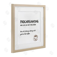 JJ Design House LLC | Procaffeinating Coffee Definition