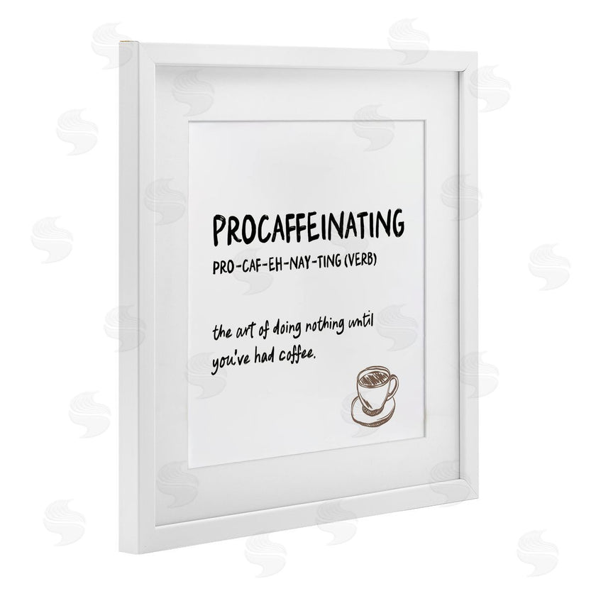 JJ Design House LLC | Procaffeinating Coffee Definition