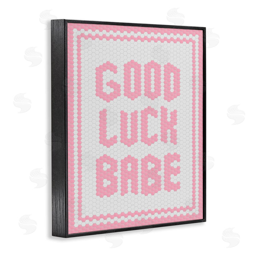 Lettered and Lined | Good Luck Babe Pink Mosaic