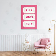 Lettered and Lined | Pink Vibes Only Tickets