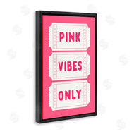 Lettered and Lined | Pink Vibes Only Tickets