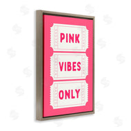 Lettered and Lined | Pink Vibes Only Tickets
