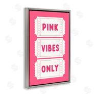 Lettered and Lined | Pink Vibes Only Tickets