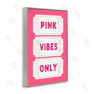 Lettered and Lined | Pink Vibes Only Tickets