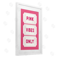 Lettered and Lined | Pink Vibes Only Tickets