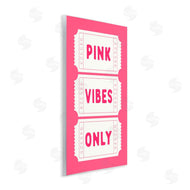 Lettered and Lined | Pink Vibes Only Tickets