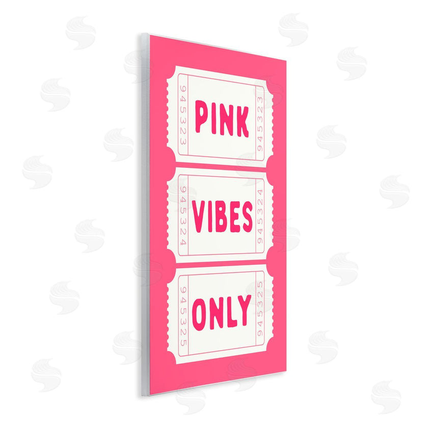 Lettered and Lined | Pink Vibes Only Tickets