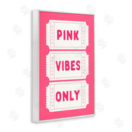 Lettered and Lined | Pink Vibes Only Tickets
