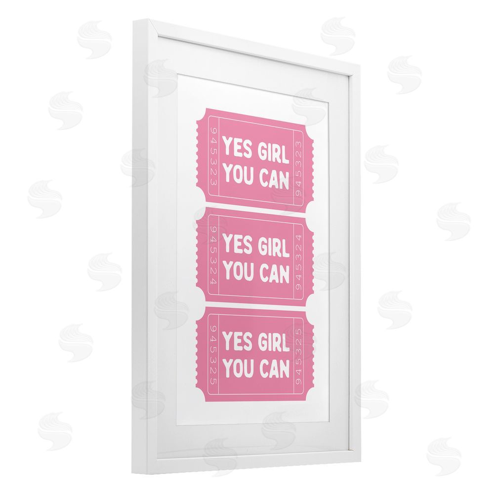 Lettered and Lined Yes Girl You Can Tickets White Framed Print Under Glass Art