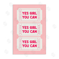 Lettered and Lined | Yes Girl You Can on Pink