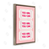Lettered and Lined | Yes Girl You Can on Pink