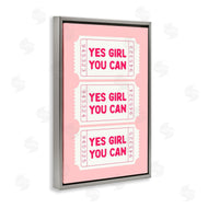 Lettered and Lined | Yes Girl You Can on Pink