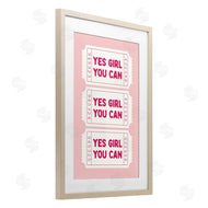Lettered and Lined | Yes Girl You Can on Pink