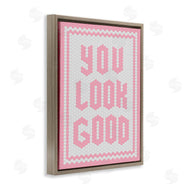 Lettered and Lined | You Look Good Pink Pastel