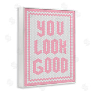 Lettered and Lined | You Look Good Pink Pastel