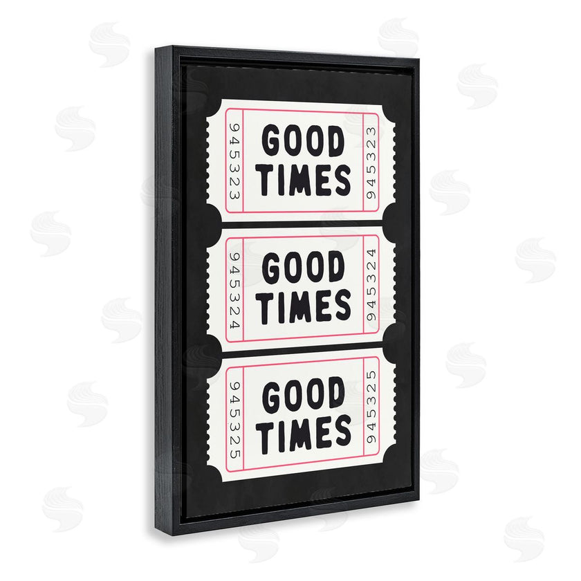 Lettered and Lined | Good Times Tickets on Black
