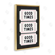 Lettered and Lined | Good Times Tickets on Black
