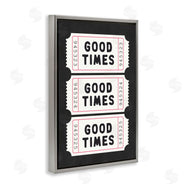Lettered and Lined | Good Times Tickets on Black