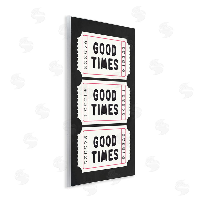 Lettered and Lined | Good Times Tickets on Black
