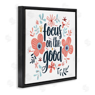 Lettered and Lined | Focus On The Good Inspirational