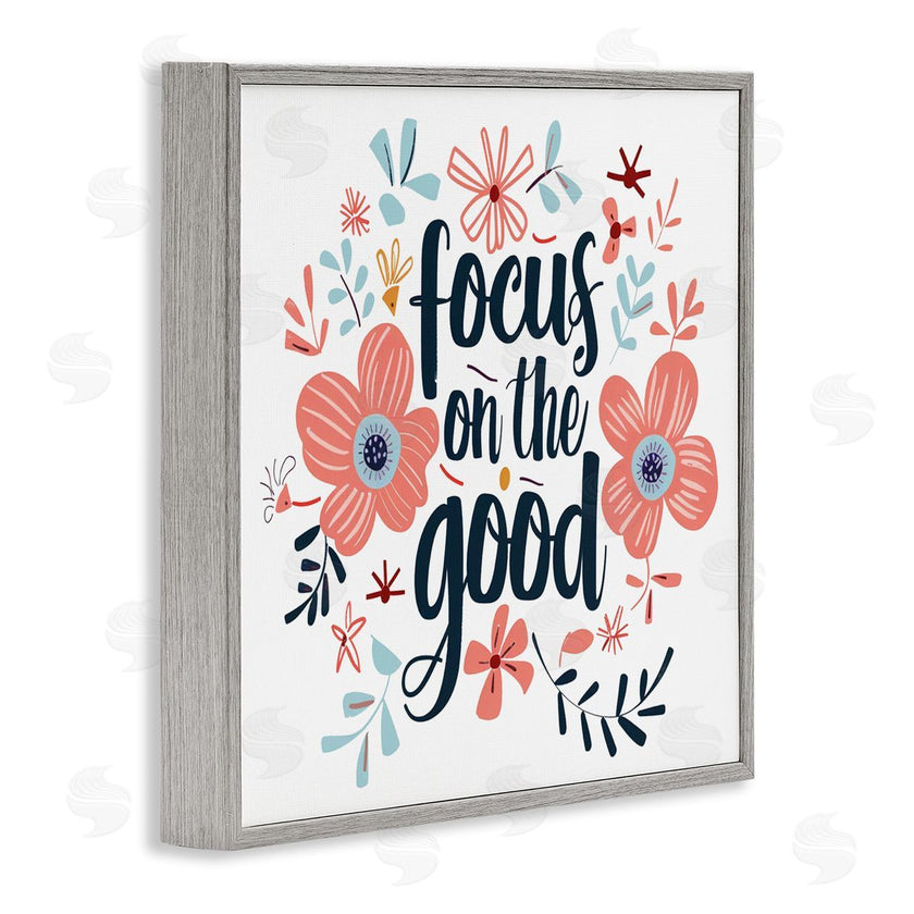 Lettered and Lined | Focus On The Good Inspirational