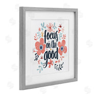 Lettered and Lined | Focus On The Good Inspirational