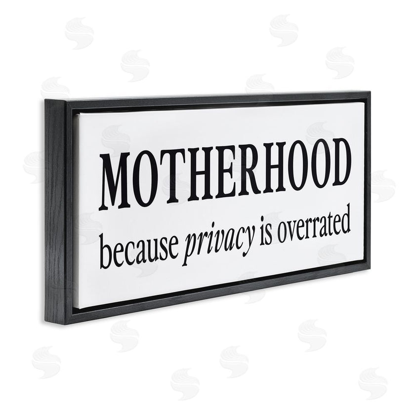 Lettered and Lined | Privacy Overrated Motherhood