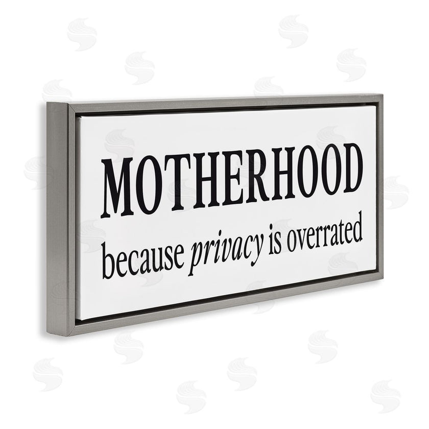 Lettered and Lined | Privacy Overrated Motherhood