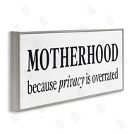 Lettered and Lined | Privacy Overrated Motherhood